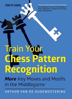 Train Your Chess Pattern Recognition - More Key Moves &amp; Motives in the Middlegame