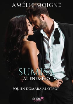 Sumisa al enemigo - ¿Quién domará al otro?