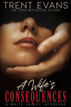 A Wife's Consequences
