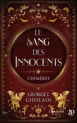 Le sang des innocents - Chimères #2