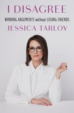 I Disagree - Winning Arguments Without Losing Friends