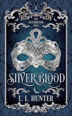 Silverblood - The Silverblood Saga, #1