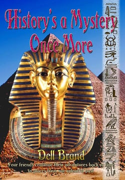 History's a Mystery Once More - History's a Mystery series, #4