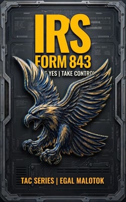 IRS Form 843: Beat the IRS | Take Control - TAC SERIES, #5