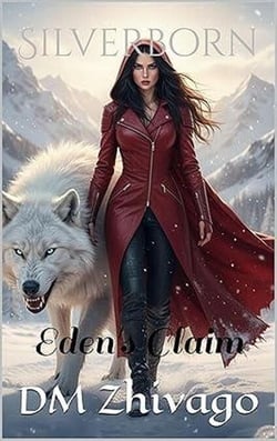 Silverborn: Eden's Claim - Silverborn, #1