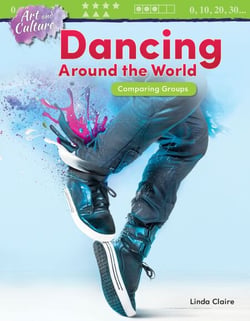 Art and Culture: Dancing Around the World - Comparing Groups