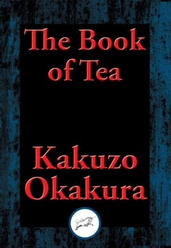 The Book of Tea - With Linked Table of Contents