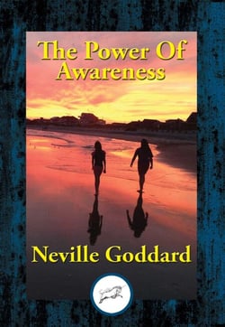 The Power Of Awareness