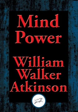 Mind Power - The Secret of Mental Magic