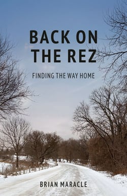 Back on the Rez - Finding the Way Home