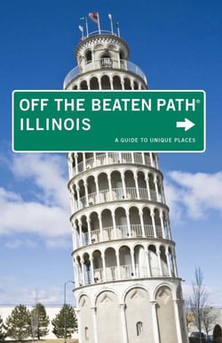Illinois Off the Beaten Path® - A Guide to Unique Places