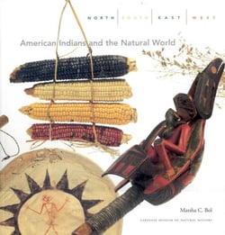 North, South, East, West - American Indians and the Natural World