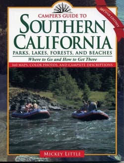 Camper's Guide to Southern California - Parks, Lakes, Forest, and Beaches