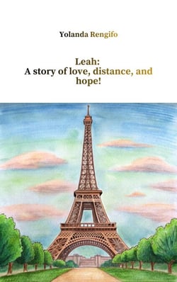 Leah: A Story of Love, Distance, and Hope