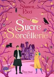 Sucre &amp; Sorcellerie