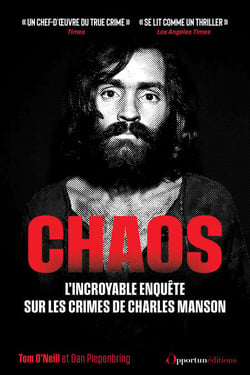 Chaos - L'incroyable enquête sur les crimes de Charles Manson