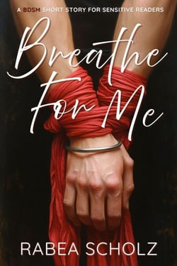 Breathe For Me