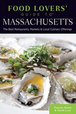 Food Lovers' Guide to® Massachusetts - The Best Restaurants, Markets &amp; Local Culinary Offerings