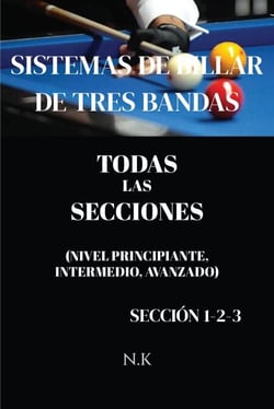 Sistemas De Billar De Tres Bandas – Todas Las Secciones – Sección 1-2-3 - DE PRINCIPIANTE A MAESTRO, #4
