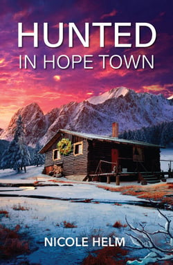 Hunted In Hope Town