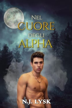 Nel Cuore degli Alpha - I Lupi Mannari di Windermere, #2