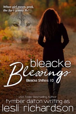 Bleacke Blessings - Bleacke Shifters, #10