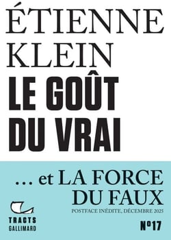 Tracts (N°17) - Le goût du vrai