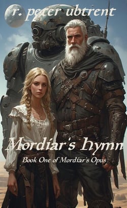 Mordiar's Hymn - Mordiar's Opus, #3