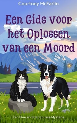 Een Gids voor het Oplossen van een Moord - Een Finn en Briar Knusse Mysterie, #1