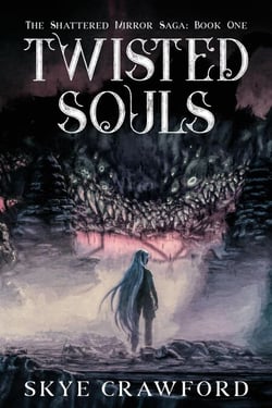 Twisted Souls - The Shattered Mirror Saga, #1