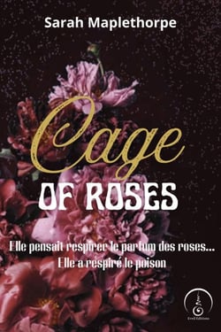 Cage of Roses