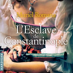 L'esclave de Constantinople