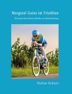 Marginal Gains im Triathlon - Die Kunst der kleinen Schritte zur Höchstleistung