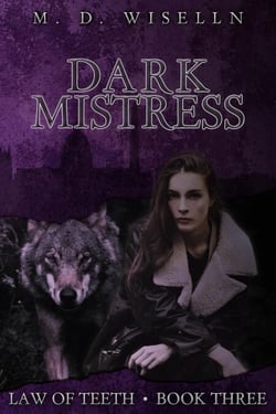 Dark Mistress - Law of Teeth, #3