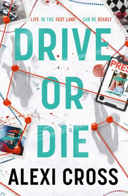 Drive or Die - Meet your new sports thriller obsession