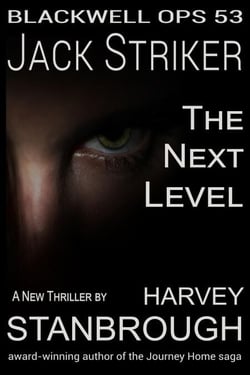 Blackwell Ops 53: Jack Striker | The Next Level - Blackwell Ops, #53