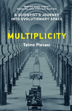 Multiplicity - A Scientist’s Journey into Evolutionary Space