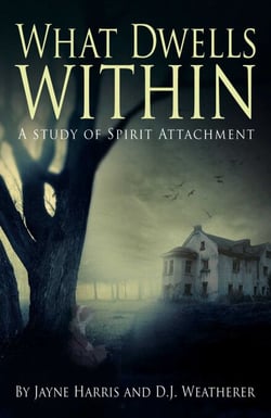 What Dwells Within - A Study of Spirit Attachment