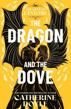 The Dragon and the Dove - THE EPIC FINALE TO THE NEW YORK TIMES BESTSELLING ROMANTASY SERIES