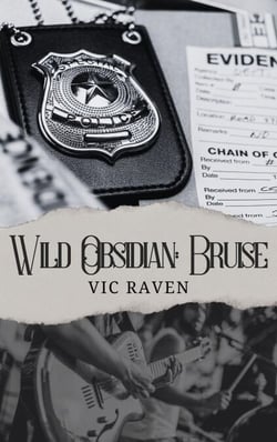 Wild Obsidian: Bruise - Wild Obsidian