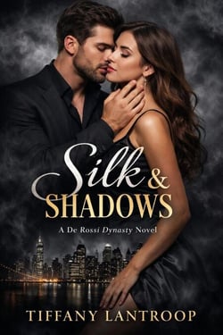 Silk &amp; shadows