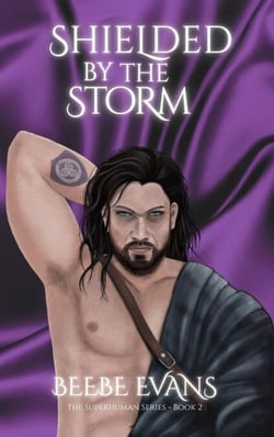 Shielded By The Storm - The Superhuman Series, #2