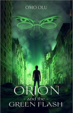 Orion and the Greeen Flash - orion series, #1