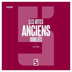 Les rites anciens oubliés