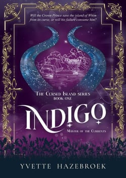Indigo - Master of the Currents - The Cursed Island, #1