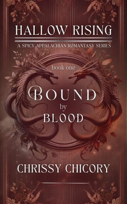 Bound By Blood - Hallow Rising: A Spicy Appalachian Romantasy Series, #1