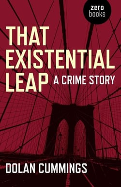 That Existential Leap - A Crime Story