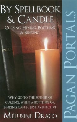 Pagan Portals - Spellbook &amp; Candle - Cursing, Hexing, Bottling &amp; Binding