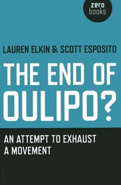 End of Oulipo? - An Attempt to Exhaust a Movement