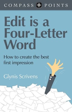 Compass Points - Edit is a Four-Letter Word - How to Create the Best First Impression